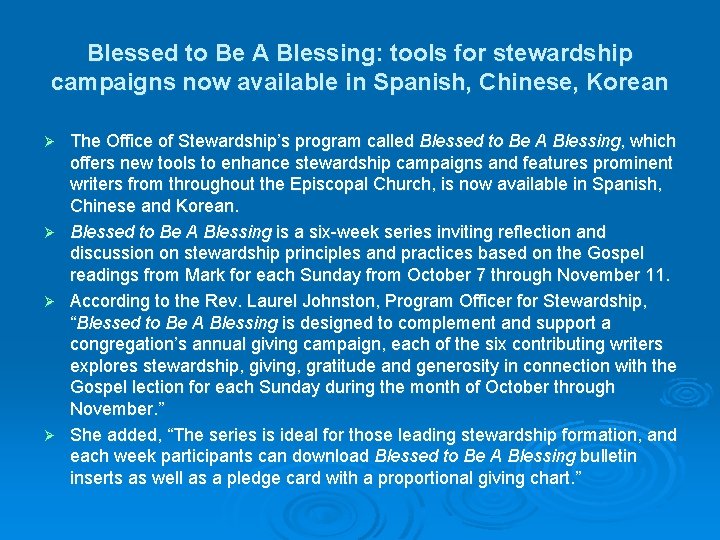 Blessed to Be A Blessing: tools for stewardship campaigns now available in Spanish, Chinese, Blessed to Be A Blessing: tools for stewardship campaigns now available in Spanish, Chinese,