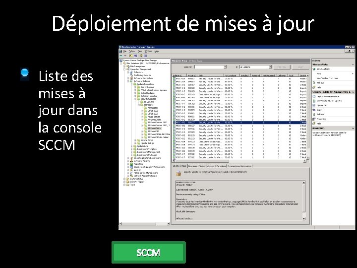 Déploiement de mises à jour Liste des mises à jour dans la console SCCM