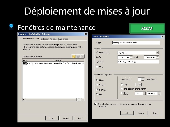 Déploiement de mises à jour Fenêtres de maintenance SCCM 