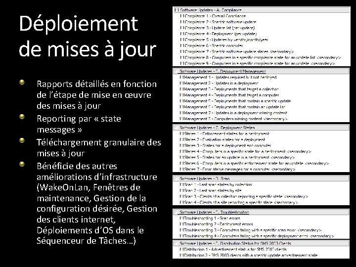 Déploiement de mises à jour Rapports détaillés en fonction de l’étape de mise en