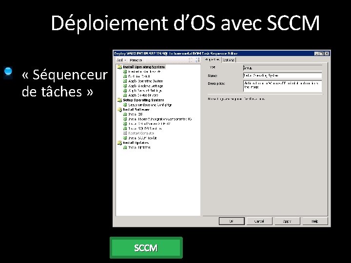 Déploiement d’OS avec SCCM « Séquenceur de tâches » SCCM 