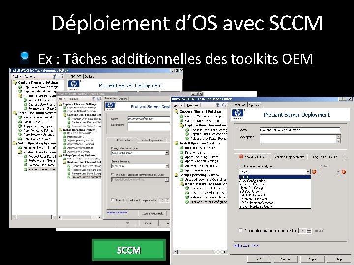 Déploiement d’OS avec SCCM Ex : Tâches additionnelles des toolkits OEM SCCM 