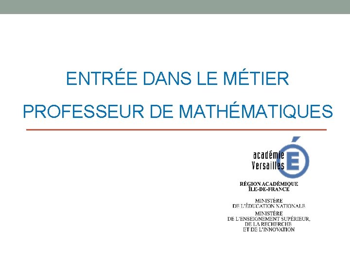 ENTRE DANS LE MTIER PROFESSEUR DE MATHMATIQUES LES