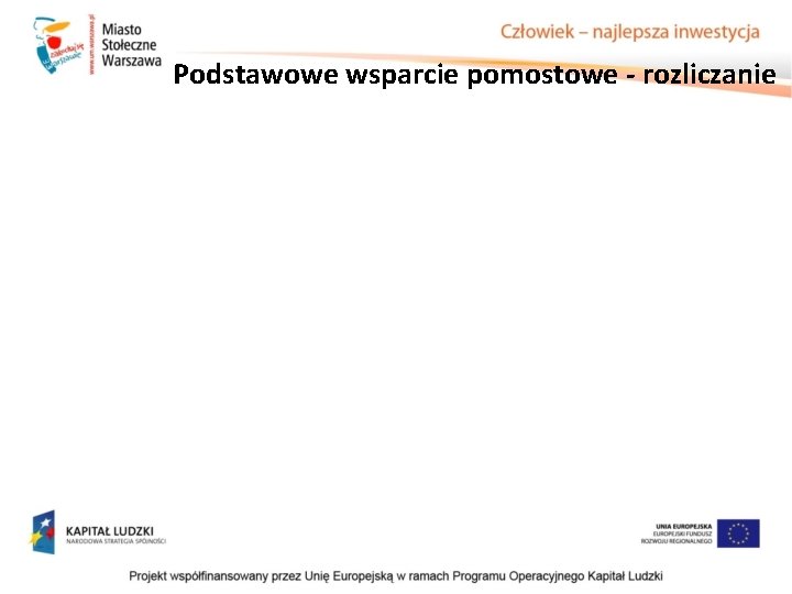 Podstawowe wsparcie pomostowe - rozliczanie Podstawowe wsparcie pomostowe - rozliczanie