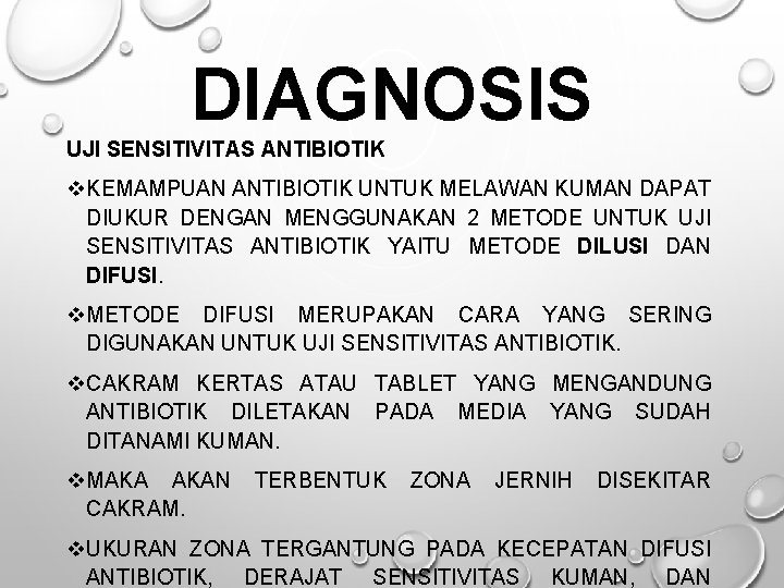 DIAGNOSIS UJI SENSITIVITAS ANTIBIOTIK v. KEMAMPUAN ANTIBIOTIK UNTUK MELAWAN KUMAN DAPAT DIUKUR DENGAN MENGGUNAKAN DIAGNOSIS UJI SENSITIVITAS ANTIBIOTIK v. KEMAMPUAN ANTIBIOTIK UNTUK MELAWAN KUMAN DAPAT DIUKUR DENGAN MENGGUNAKAN