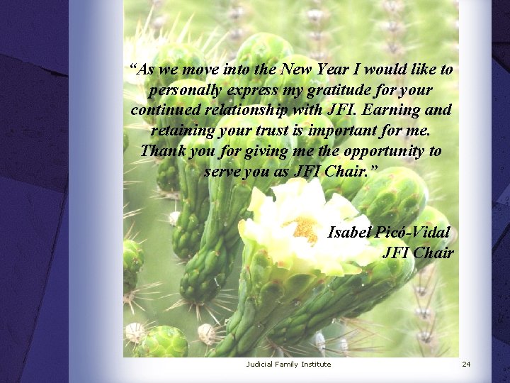 “As we move into the New Year I would like to personally express my