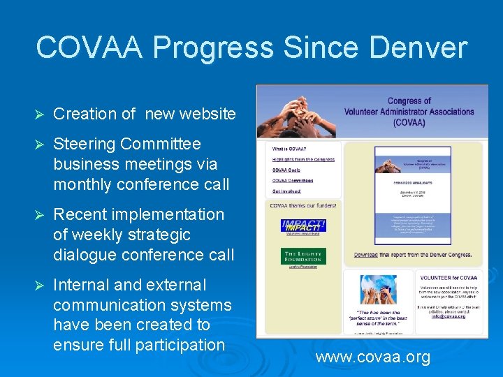 COVAA Progress Since Denver Ø Creation of new website Ø Steering Committee business meetings
