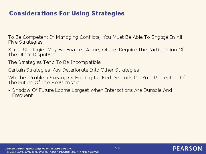 Considerations For Using Strategies To Be Competent In Managing Conflicts, You Must Be Able