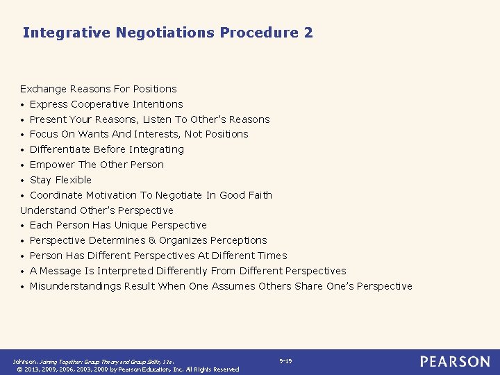 Integrative Negotiations Procedure 2 Exchange Reasons For Positions • Express Cooperative Intentions • Present