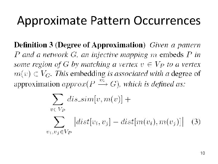 Approximate Pattern Occurrences 10 