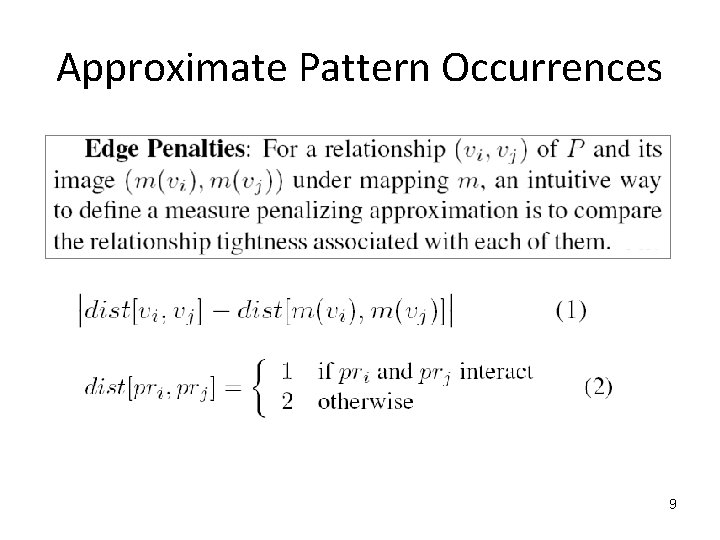 Approximate Pattern Occurrences 9 