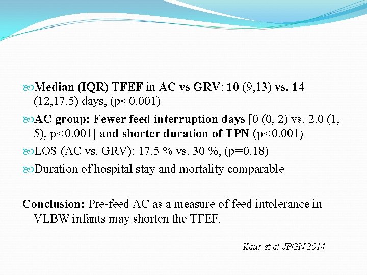  Median (IQR) TFEF in AC vs GRV: 10 (9, 13) vs. 14 (12,