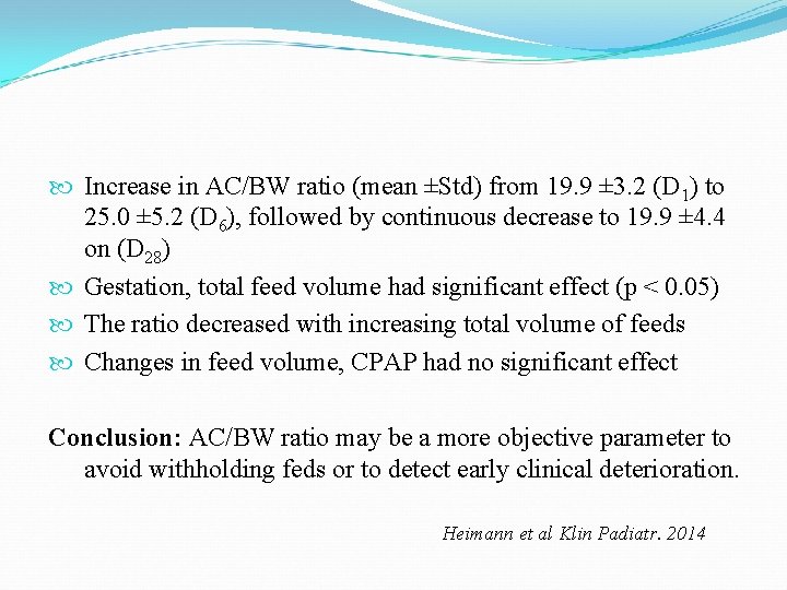  Increase in AC/BW ratio (mean ±Std) from 19. 9 ± 3. 2 (D