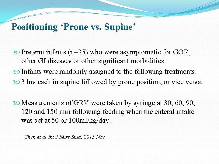 Positioning ‘Prone vs. Supine’ Preterm infants (n=35) who were asymptomatic for GOR, other GI