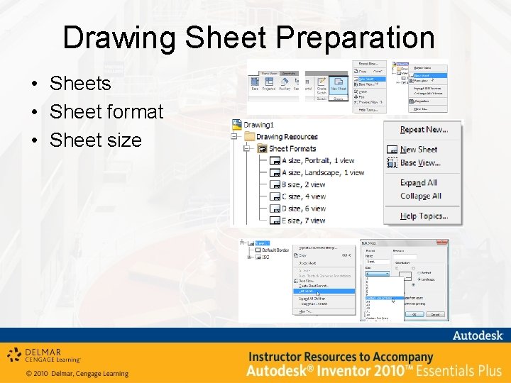 Drawing Sheet Preparation • Sheets • Sheet format • Sheet size 