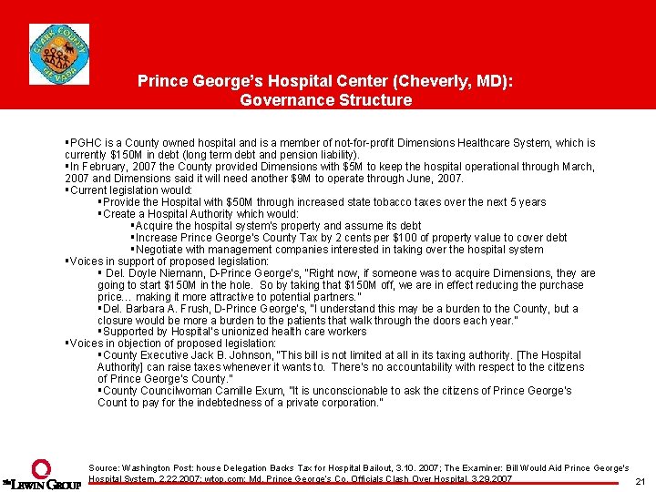 Prince George’s Hospital Center (Cheverly, MD): Governance Structure §PGHC is a County owned hospital