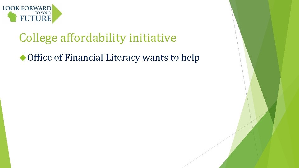 College affordability initiative Office of Financial Literacy wants to help 