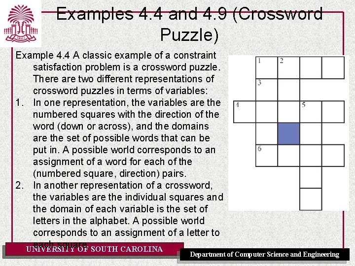 Examples 4. 4 and 4. 9 (Crossword Puzzle) Example 4. 4 A classic example