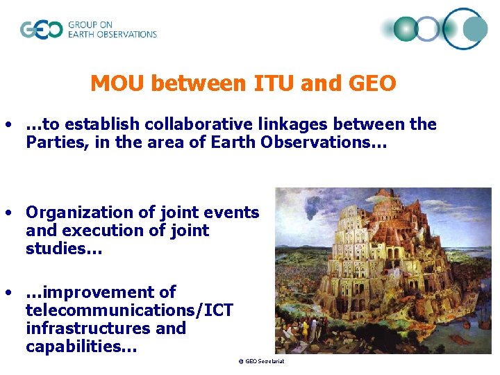 MOU between ITU and GEO • …to establish collaborative linkages between the Parties, in