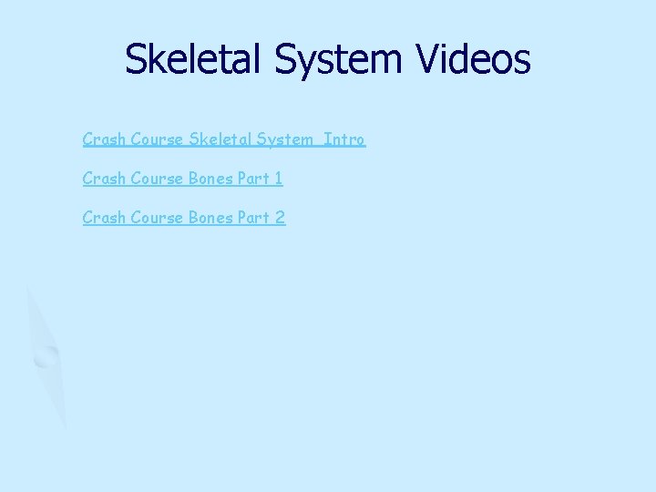 Skeletal System Videos Crash Course Skeletal System Intro Crash Course Bones Part 1 Crash