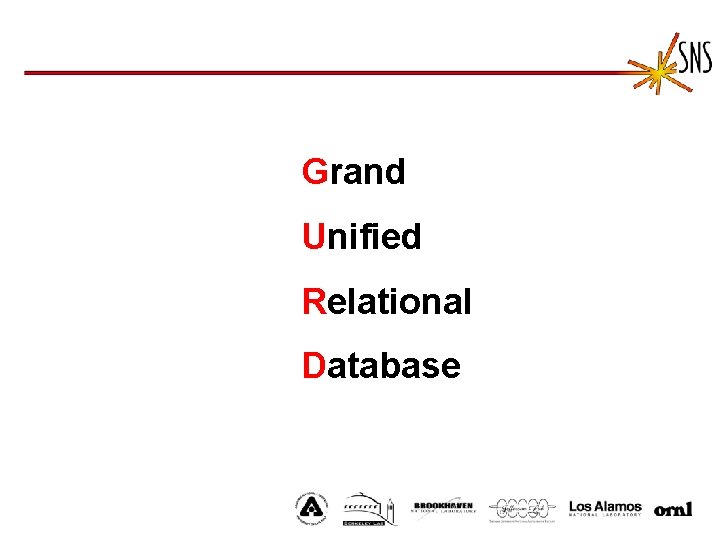 Grand Unified Relational Database 