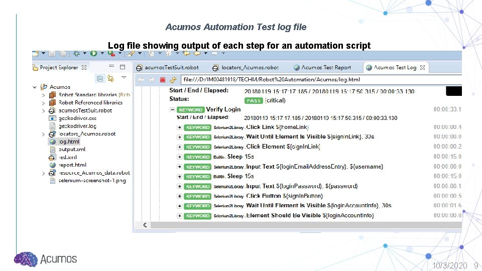 Acumos Automation Test log file Log file showing output of each step for an