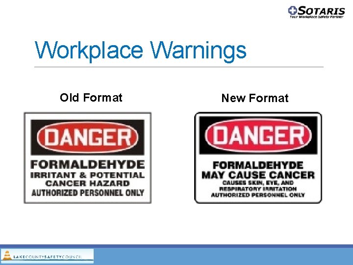 Workplace Warnings Old Format New Format Workplace Warnings Old Format New Format