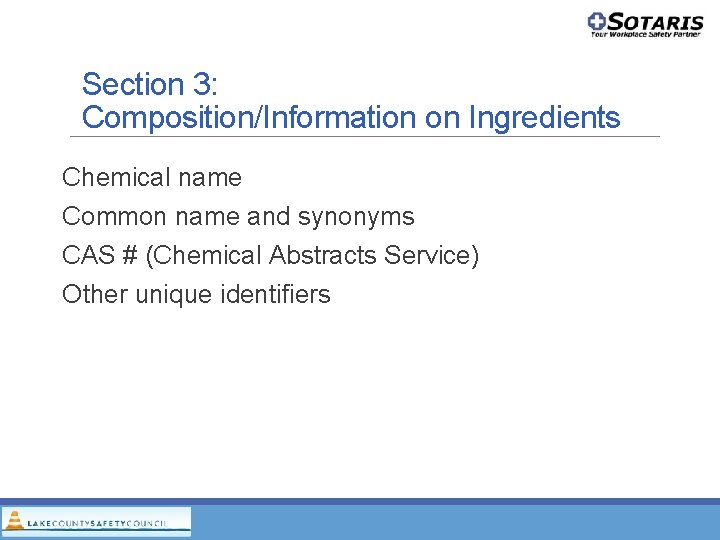 Section 3: Composition/Information on Ingredients Chemical name Common name and synonyms CAS # (Chemical Section 3: Composition/Information on Ingredients Chemical name Common name and synonyms CAS # (Chemical