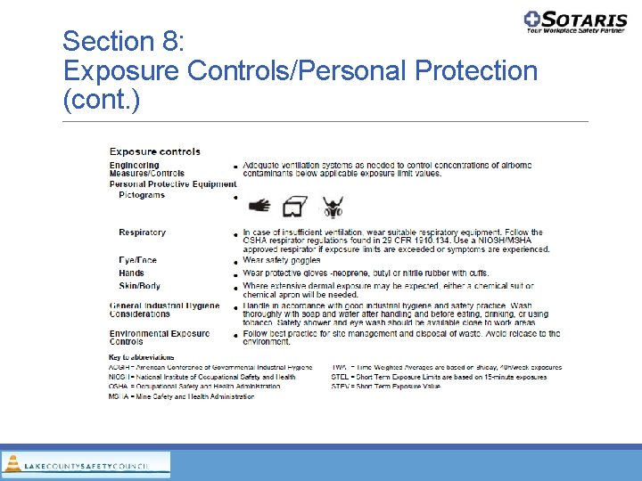 Section 8: Exposure Controls/Personal Protection (cont. ) Section 8: Exposure Controls/Personal Protection (cont. )