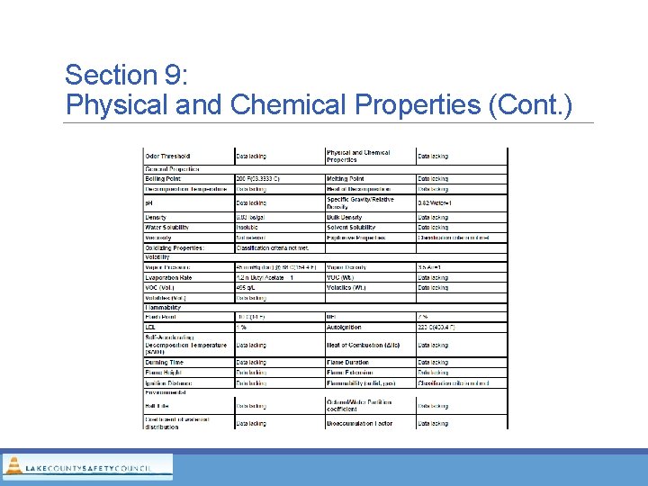 Section 9: Physical and Chemical Properties (Cont. ) Section 9: Physical and Chemical Properties (Cont. )