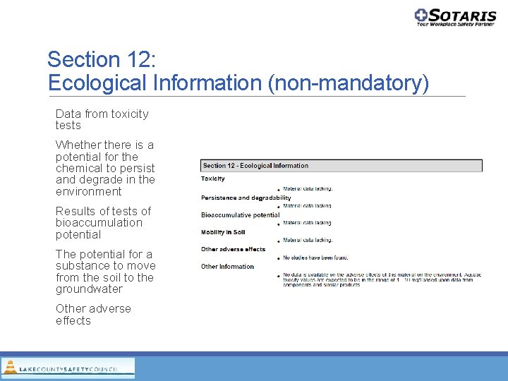 Section 12: Ecological Information (non-mandatory) Data from toxicity tests Whethere is a potential for Section 12: Ecological Information (non-mandatory) Data from toxicity tests Whethere is a potential for