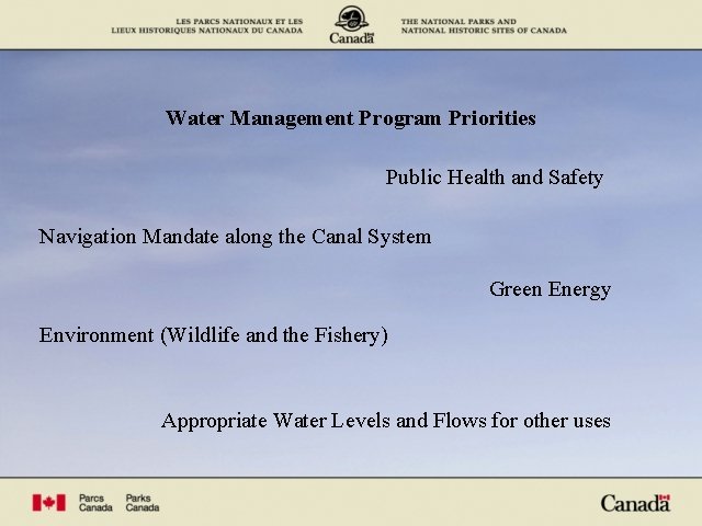 Water Management Program Priorities Public Health and Safety Navigation Mandate along the Canal System