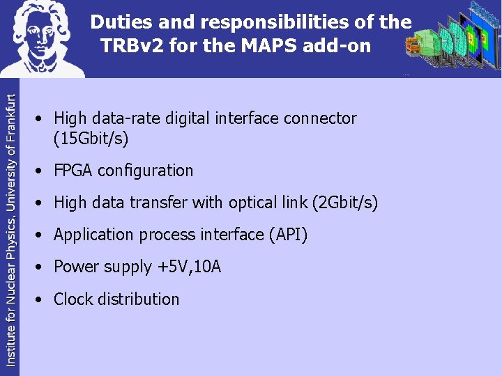 Duties and responsibilities of the TRBv 2 for the MAPS add-on • High data-rate