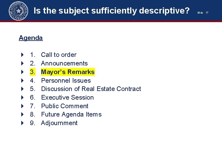 Is the subject sufficiently descriptive? Agenda 4 4 4 4 4 1. 2. 3. Is the subject sufficiently descriptive? Agenda 4 4 4 4 4 1. 2. 3.