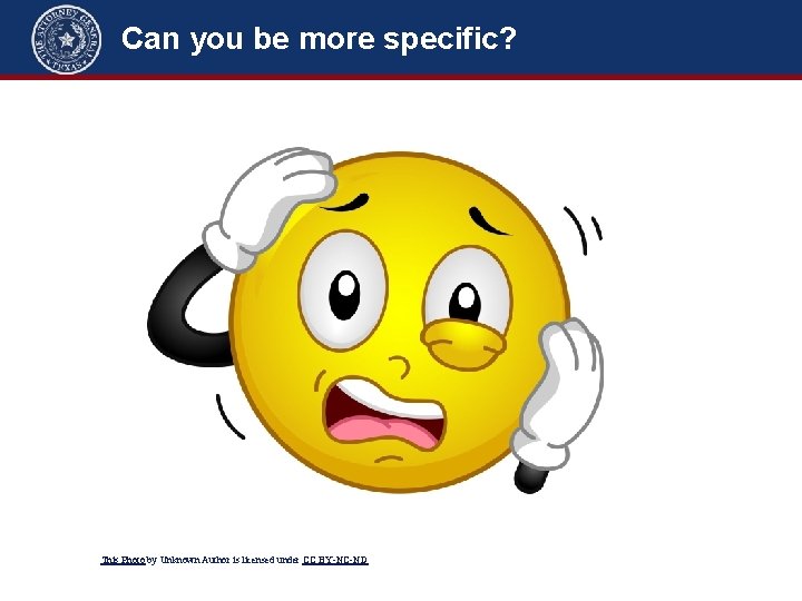 Can you be more specific? This Photo by Unknown Author is licensed under CC Can you be more specific? This Photo by Unknown Author is licensed under CC