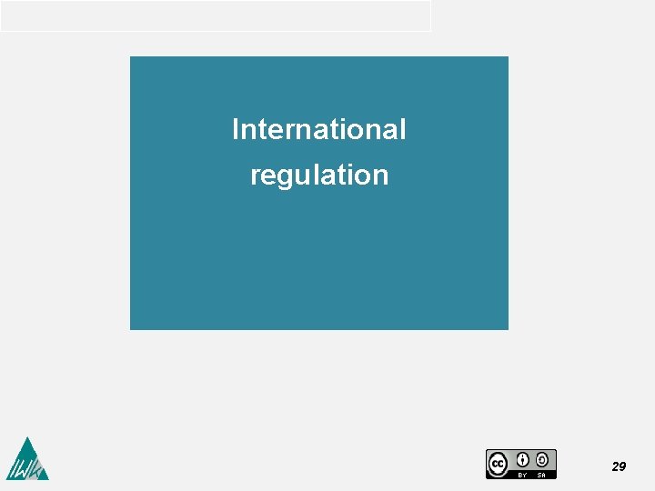 International regulation 29 