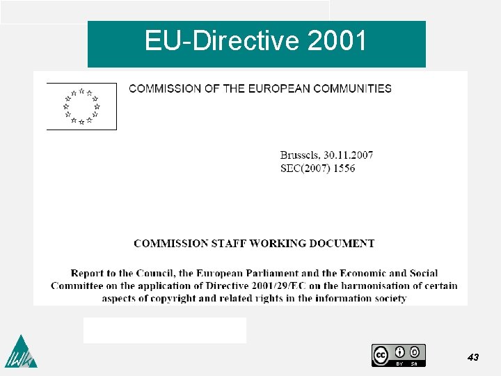 EU-Directive 2001 43 