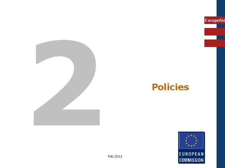 2 Europe. Aid Policies Feb. 2011 