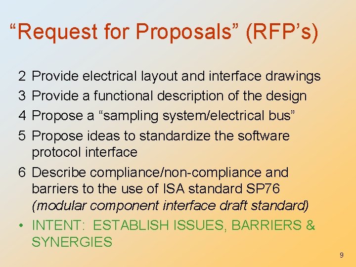 “Request for Proposals” (RFP’s) 2 3 4 5 Provide electrical layout and interface drawings