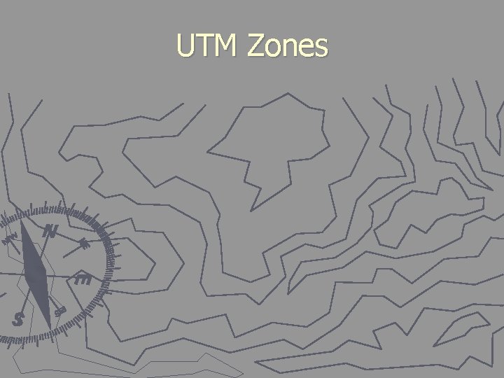UTM Zones 