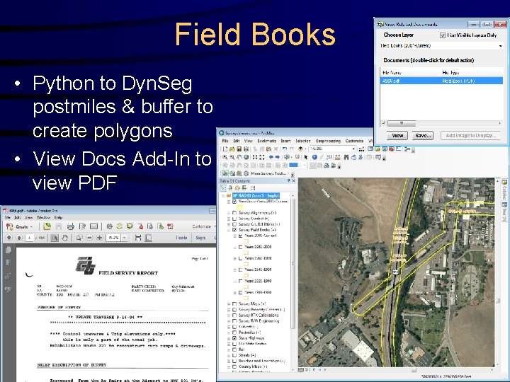 Field Books • Python to Dyn. Seg postmiles & buffer to create polygons •