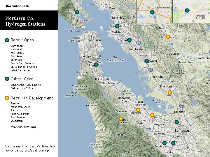 November 2016 Northern CA Hydrogen Stations Retail: Open Campbell Hayward Mill Valley San Jose