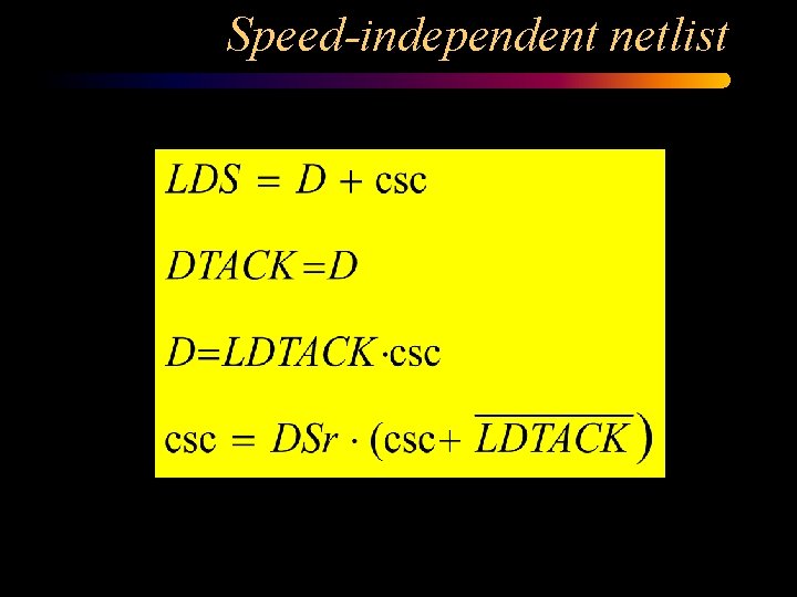 Speed-independent netlist 