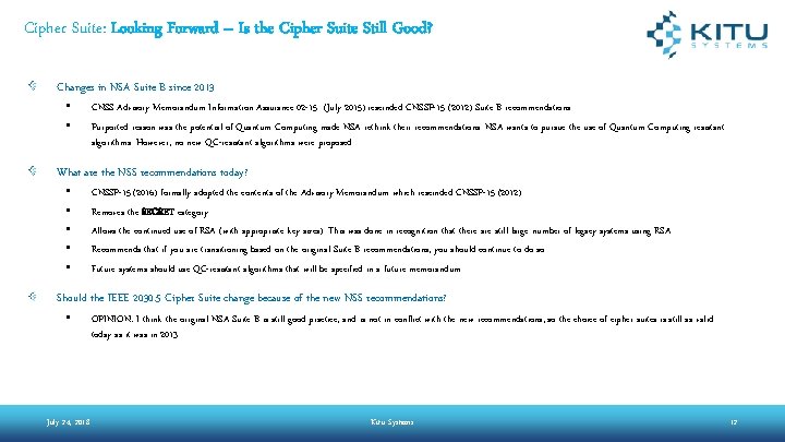 Cipher Suite: Looking Forward – Is the Cipher Suite Still Good? Changes in NSA Cipher Suite: Looking Forward – Is the Cipher Suite Still Good? Changes in NSA