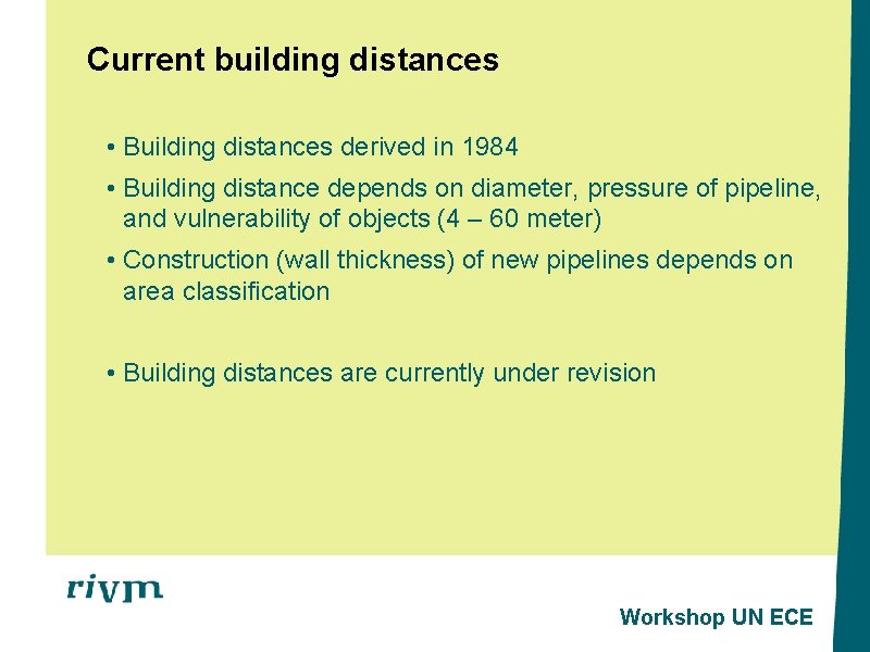 Gerald Laheij March 8 th 2006 Risk assessment
