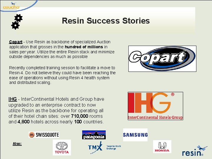 Resin Success Stories Copart - Use Resin as backbone of specialized Auction application that