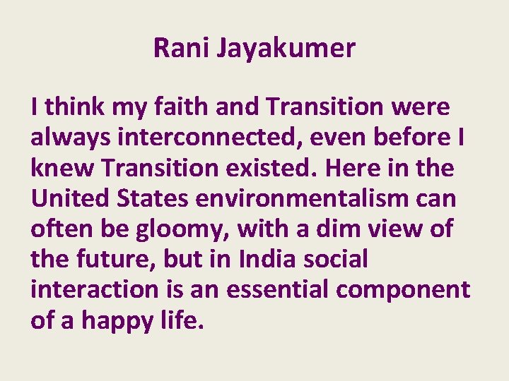 Rani Jayakumer I think my faith and Transition were always interconnected, even before I