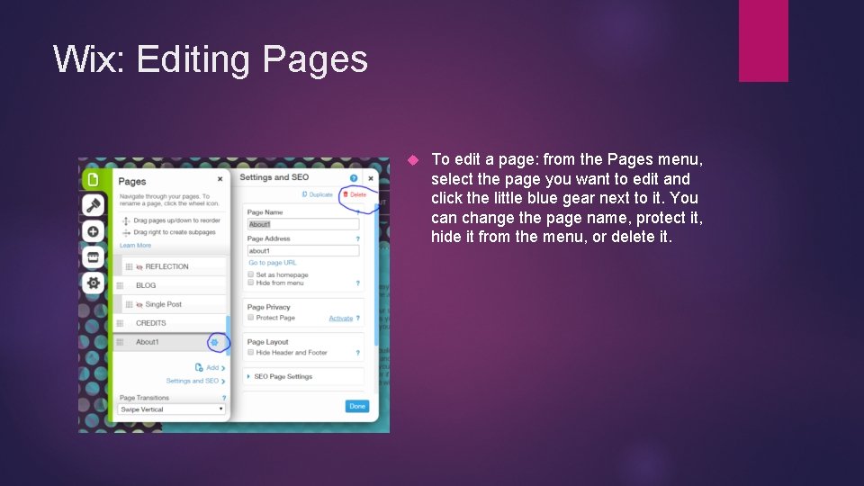 Wix: Editing Pages To edit a page: from the Pages menu, select the page