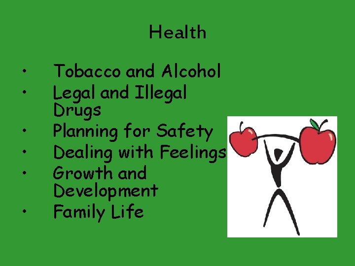 Health • • • Tobacco and Alcohol Legal and Illegal Drugs Planning for Safety