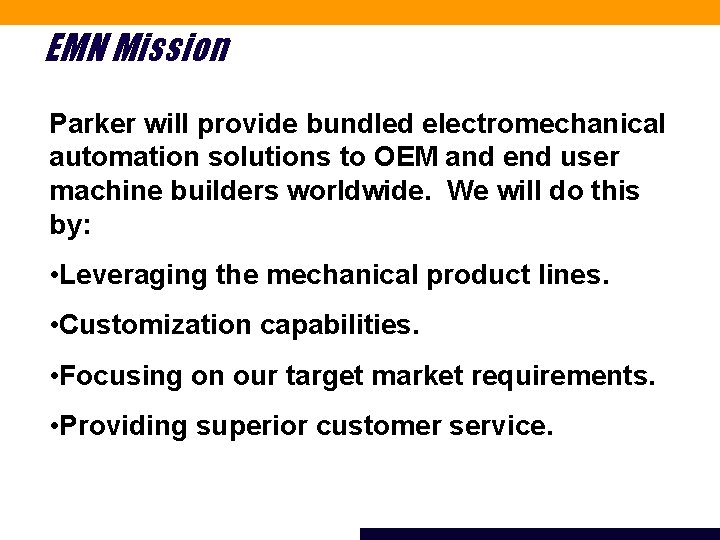 EMN Mission Parker will provide bundled electromechanical automation solutions to OEM and end user